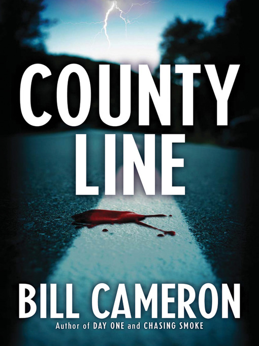 Title details for County Line by Bill Cameron - Available